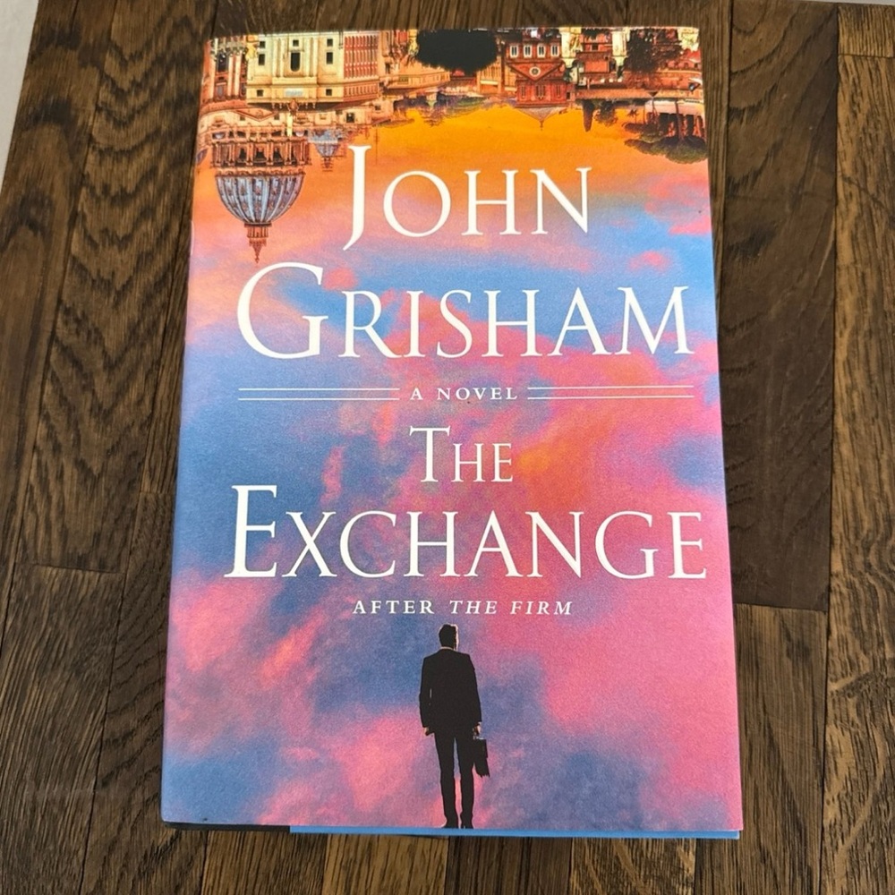 John Grisham The Exchange hardback book